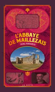 ABBAYE DE MAILLEZAIS (POCHE - RELIE) COLL. BAROQUE