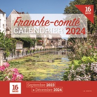 CALENDRIER 2024 - 16 MOIS - FRANCHE-COMTE