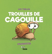 TROUILLE DE CAGOUILLE (PAS FOLLE LA BESTIOLE) REEDITION
