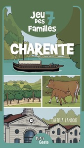 JEU DES 7 FAMILLES - CHARENTE (GESTE)