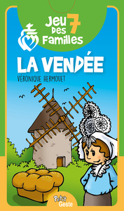 JEU DES 7 FAMILLES - LA VENDEE (NE)