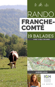 RANDO FRANCHE-COMTÉ - 19 BALADES