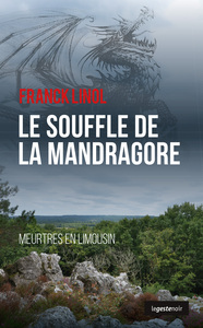 SOUFFLE DE LA MANDRAGORE - MEURTRES EN LIMOUSIN (POCHE) GESTE NOIR (NE)