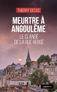 MEURTRE A ANGOULEME (COLL. GESTE NOIR)