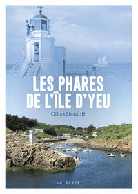 PHARES DE L'ILE D'YEU (COLL. BEAU PETIT PAYS )