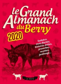 LE GRAND ALMANACH DU BERRY 2020