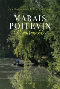 MARAIS POITEVIN REMARQUABLE