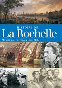 HISTOIRE DE LA ROCHELLE