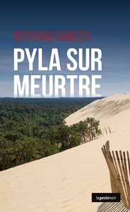 LE GESTE NOIR - T124 - PYLA SUR MEURTRE