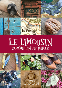 LIMOUSIN COMME ON LE PARLE (GESTE) (COLL. BEAU PETIT PAYS)