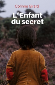 ENFANT DU SECRET (GESTE)  (BP)