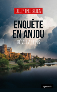 ENQUETE EN ANJOU  (GESTE) - REVELATIONS (COLL. GESTE NOIR)