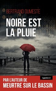 NOIRE EST LA PLUIE (GESTE) (COLL. GESTE NOIR) (BP)