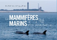 MAMMIFERES MARINS DE L'ILE DE RE ET DES PERTUIS CHARENTAIS (BP)