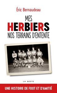 MES HERBIERS - NOS TERRAINS D'ENTENTE