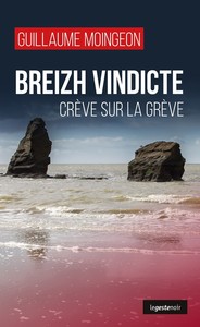 LE GESTE NOIR - T144 - BREIZH VINDICTE - CREVE SUR LA GREVE