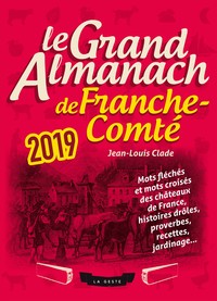 LE GRAND ALMANACH DE LA FRANCHE-COMTE 2019
