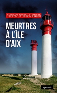 MEURTRES A L'ILE D'AIX