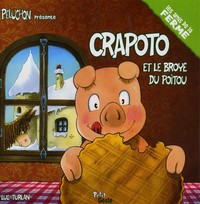 CRAPOTO ET LE BROYE DU POITOU