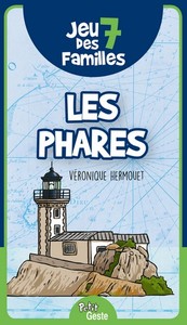 JEU DES 7 FAMILLES - LES PHARES