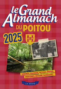 GRAND ALMANACH DU POITOU 2025 (GESTE)