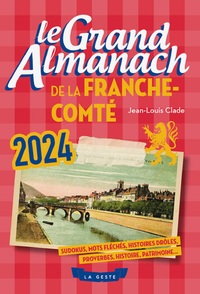 LE GRAND ALMANACH DE LA FRANCHE-COMTE 2024