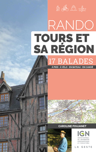 RANDO - TOURS ET SA REGION (GESTE) 16 BALADES