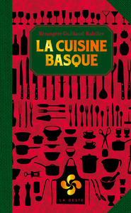 CUISINE BASQUE  (POCHE - RELIE) COLL. BAROQUE REEDITION