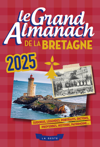 GRAND ALMANACH DE LA BRETAGNE 2025 (GESTE)