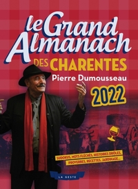 LE GRAND ALMANACH DES CHARENTES 2022