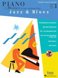 STUDENT CHOICE SERIES: JAZZ & BLUES - LEVEL 3 PIANO