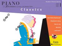 STUDENT CHOICE SERIES: CLASSICS - LEVEL 1 PIANO