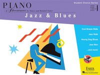 NANCY FABER : PIANO ADVENTURES: JAZZ & BLUES - LEVEL 1