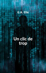 Un clic de trop