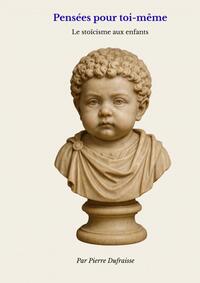 Pensées pour toi-même