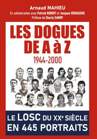 Les Dogues de A à Z (1944-2000)