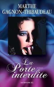 LA PORTE INTERDITE