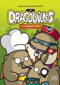 LES DRAGOUILLES V 10 LES ORANGEES DE TUNIS