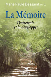 MEMOIRE - L'ENTRETENIR ET LA DEVELOPPER