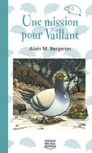 UNE MISSION POUR VAILLANT