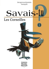 SAVAIS-TU ? LES CORNEILLES (NOIR ET BLANC)