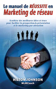 Manuel de réussite en marketing de réseau
