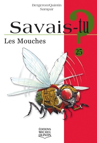 SAVAIS-TU ? LES MOUCHES (NOIR ET BLANC)