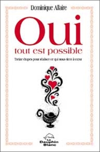 Oui. Tout est possible - 13 étapes