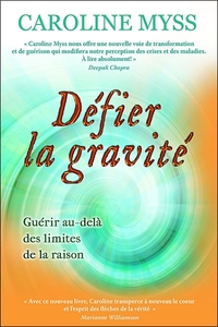 Défier la gravité