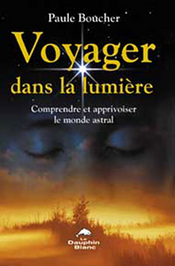 Voyager dans la lumière