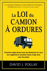 La loi du camion à ordures