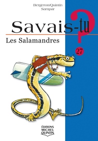 SAVAIS-TU ? LES SALAMANDRES (NOIR ET BLANC)