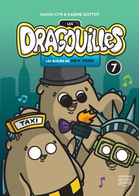 LES DRAGOUILLES V 07 LES BLEUES DE NEW YORK