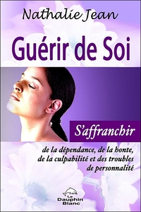 Guérir de soi